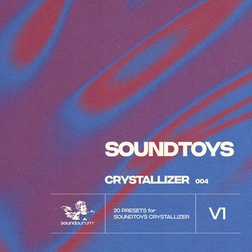 Crystallizer Presets (Soundtoys Bank)