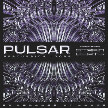 Pulsar (Percussion Loop Kit)